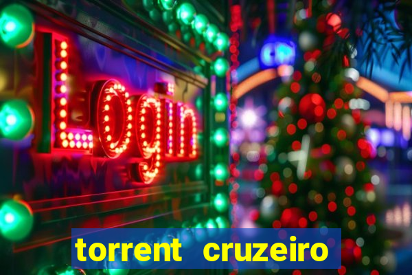 torrent cruzeiro das loucas